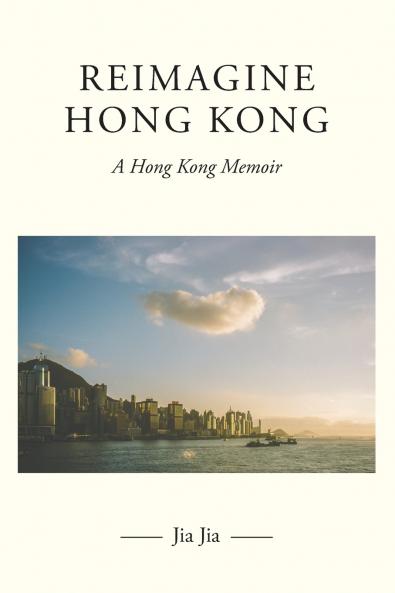 Reimagine Hong Kong