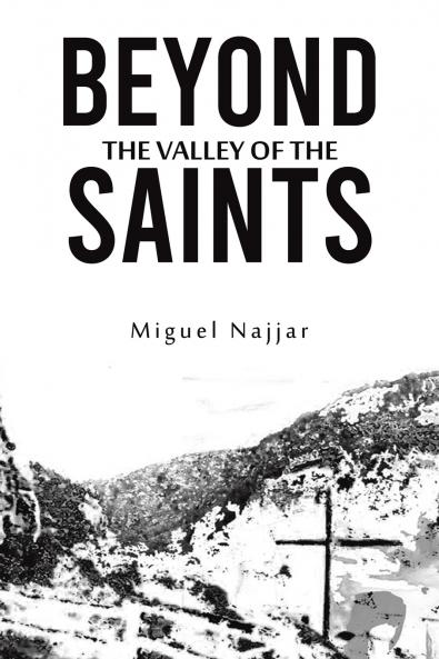 Beyond the Valley of the Saints