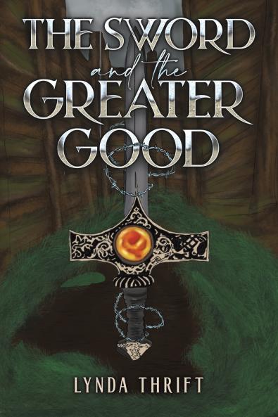 Sword and the Greater Good