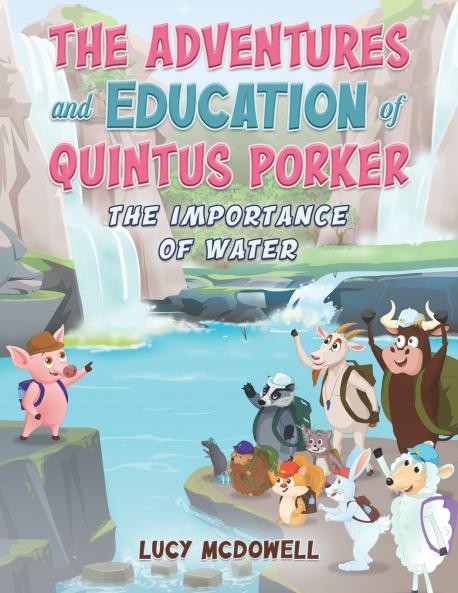 The Adventures And Education of Quintus Porker
