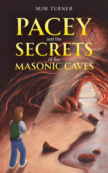 Pacey and the Secrets of the Masonic Caves