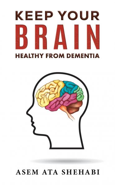 Keep Your Brain Healthy From Dementia