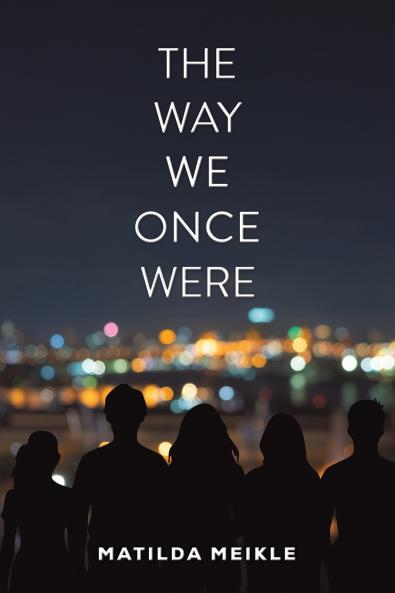 The Way We Once Were
