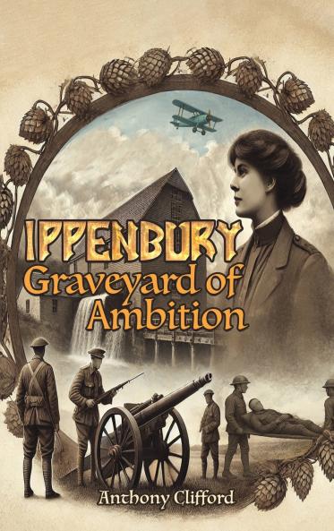 Ippenbury - Graveyard of Ambition