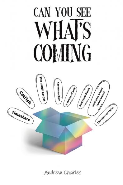 Can You See What's Coming?