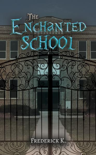 The Enchanted School