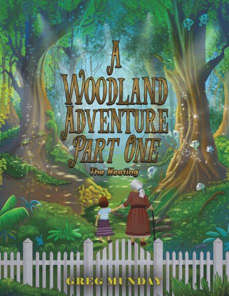 Woodland Adventure - Part One