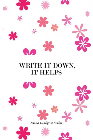 Write It Down It Helps