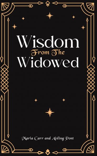 Wisdom from the Widowed