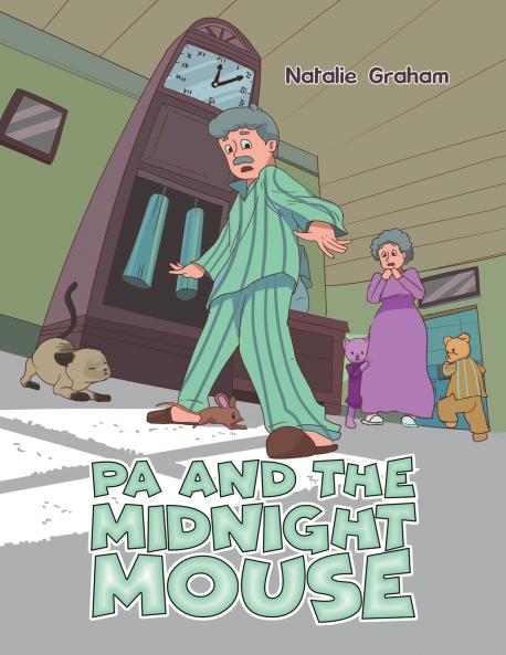 Pa and the Midnight Mouse