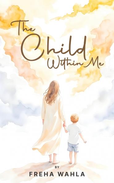 The Child Within Me