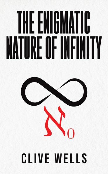 The Enigmatic Nature of Infinity