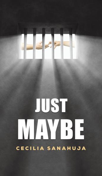Just Maybe