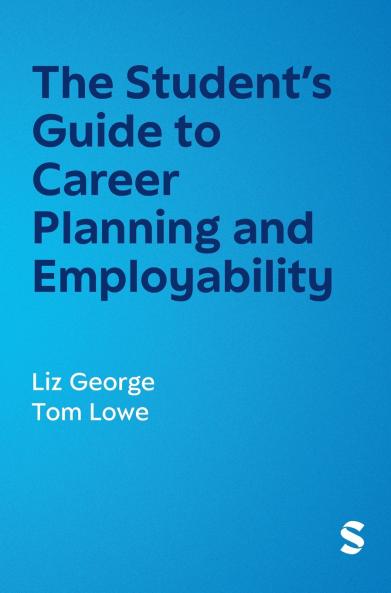The Student's Guide to Career Planning and Employability