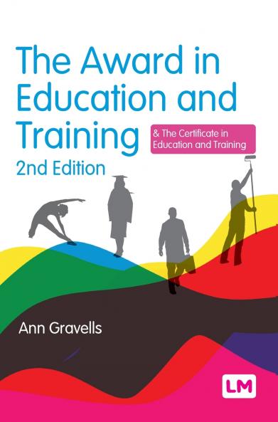 The Award in Education and Training (Second Edition)