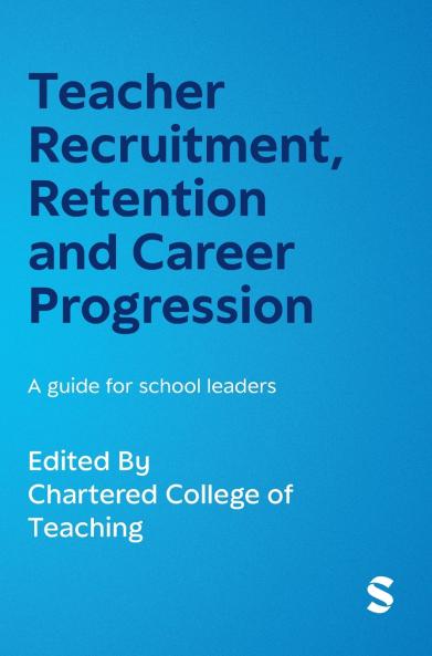 Teacher Recruitment Retention and Career Progression