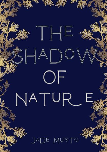 The Shadow Of Nature