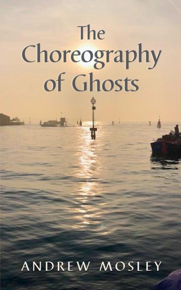 Choreography of Ghosts