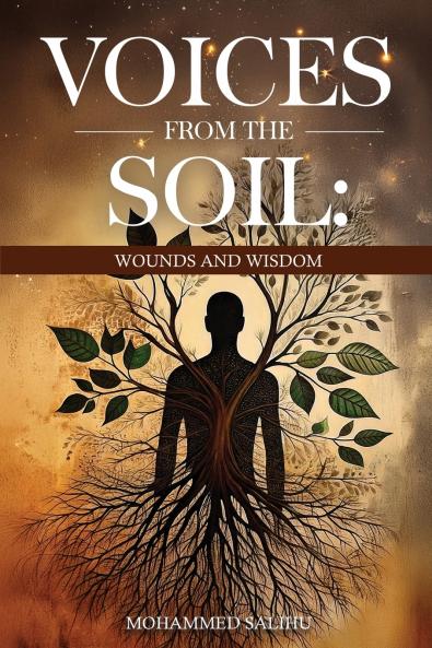 VOICES FROM THE SOIL