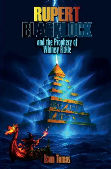 Rupert Blacklock and the Prophecy of Whimsy Fickle