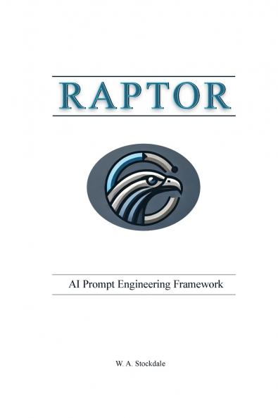 RAPTOR - AI Prompt Engineering Framework