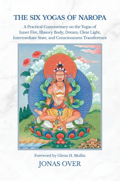 The Six Yogas of Naropa