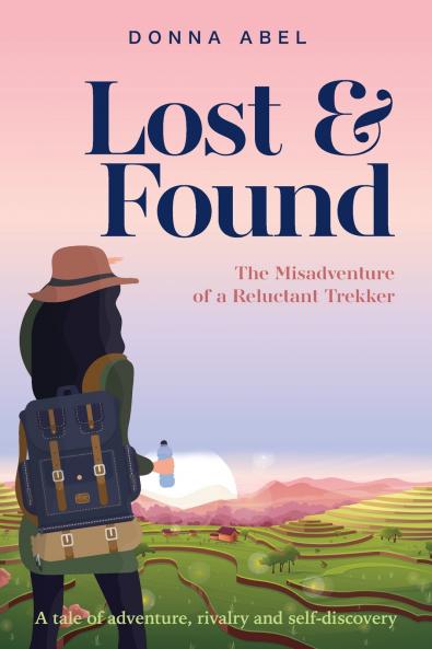 Lost and Found. The Misadventures of a Relucent Trekker