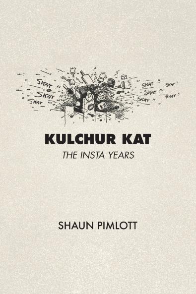 Kulchur Kat - The Insta Years
