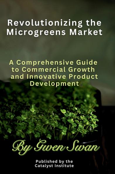 Revolutionizing The Microgreens market