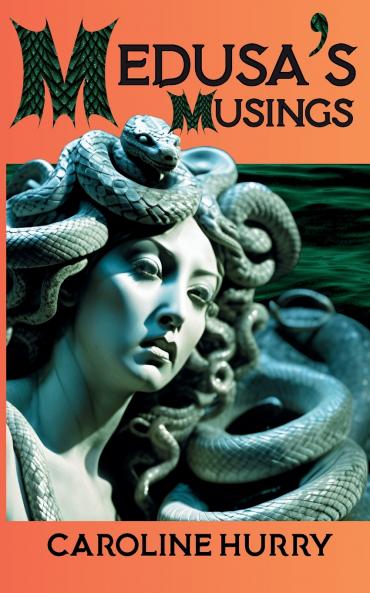 Medusa's Musings