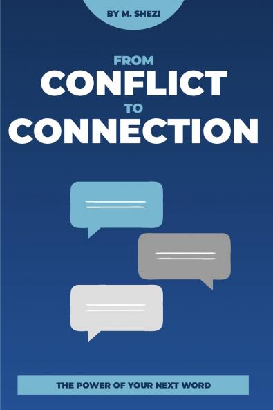 Conflict To Connection
