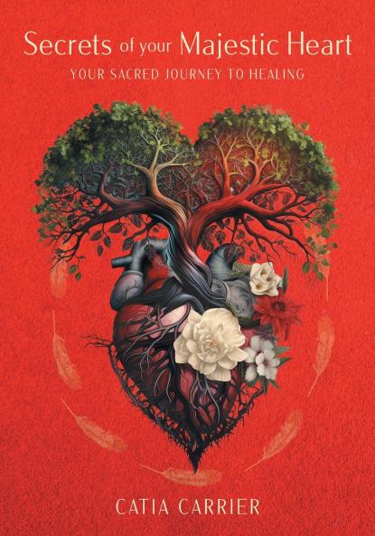 Secrets of your Majestic Heart