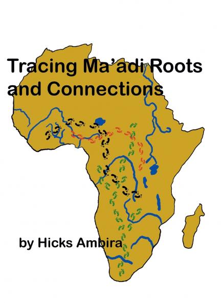 Tracing Ma'di Roots and Connections