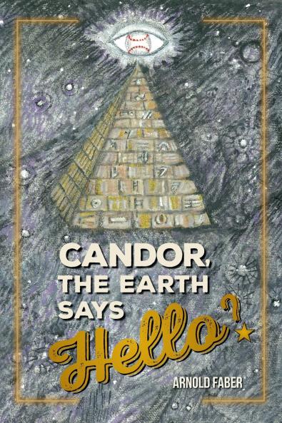 Candor The Earth Says Hello?