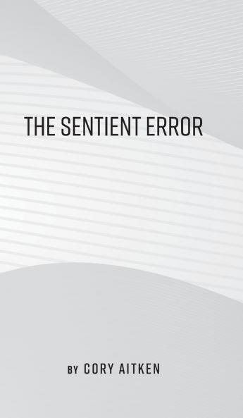 Sentient Error