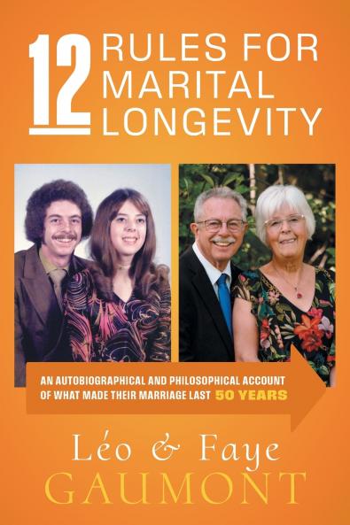 12 Rules for Marital Longevity