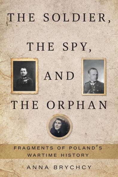 The Soldier the Spy and the Orphan