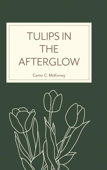 Tulips in the Afterglow