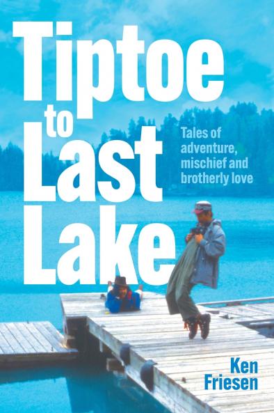 Tiptoe to Last Lake