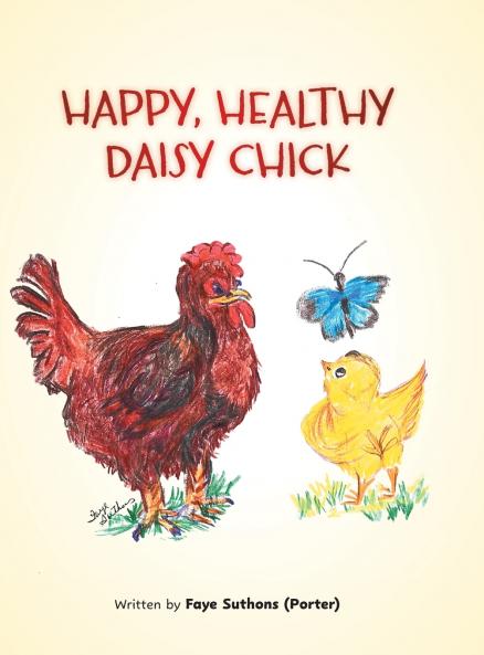 Happy Healthy Daisy Chick