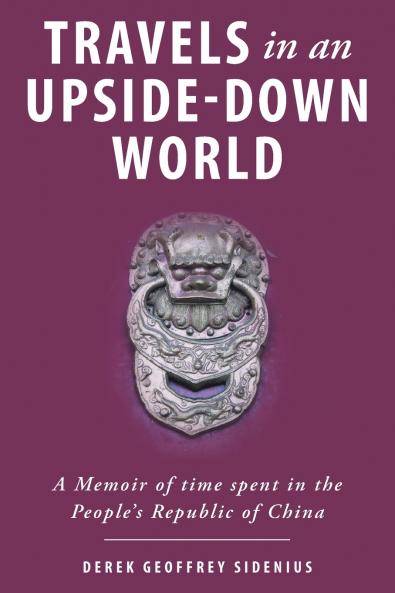 Travels in an Upside-Down World