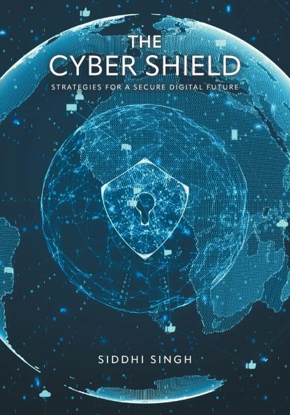 The Cyber Shield
