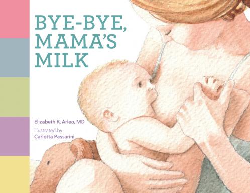 Bye-bye Mama's Milk