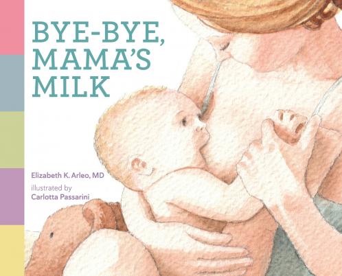 Bye-bye Mama's Milk