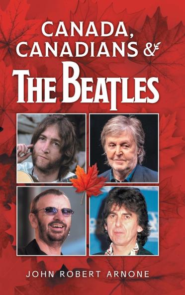 Canada Canadians and The Beatles