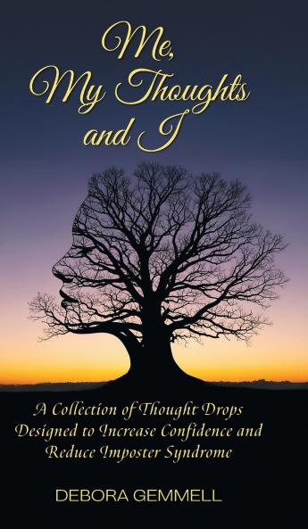 Me My Thoughts and I