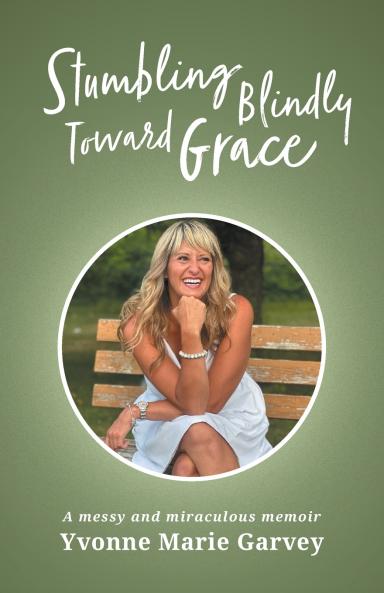 Stumbling Blindly Toward Grace