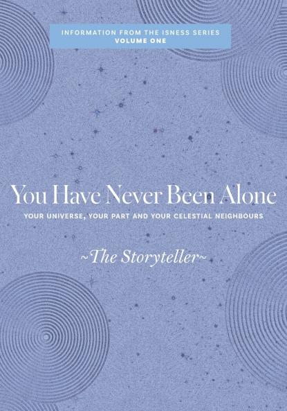 You Have Never Been Alone