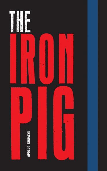 The Iron Pig