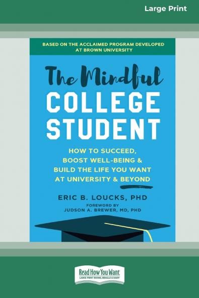 The Mindful College Student